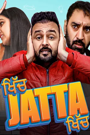 Khich Jatta Khich 2026 Season 1 Punjabi Audio WEB-DL | Dubbed Hindi Movie [ALL EPISODES]