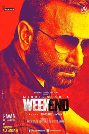 Missing on a Weekend (2016) Movie | Dubbed Hindi Movie WebRip x264 [940MB]